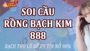 soi-cau-rong-bach-kim-888