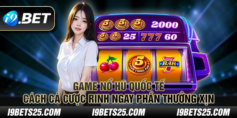 game-no-hu-quoc-te