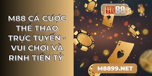 m88-ca-cuoc-the-thao-truc-tuyen